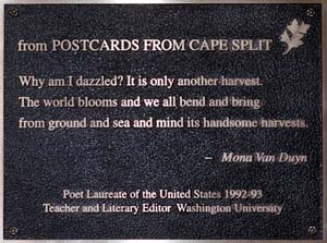 A plaque in recognition of Mona Van Duyn was hung, by coincidence, on Dec. 1, the day she died. The plaque hangs outside Duncker Hall, home of the Department of English, next to one honoring the University's other U.S. poet laureate, Howard Nemerov.