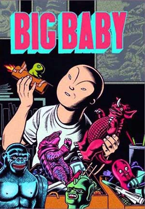 *Big Baby* by Charles Burns