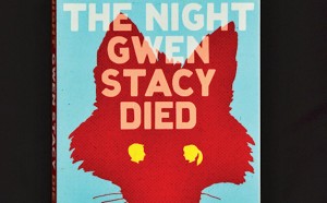 Sarah Bruni, The Night Gwen Stacy Died
