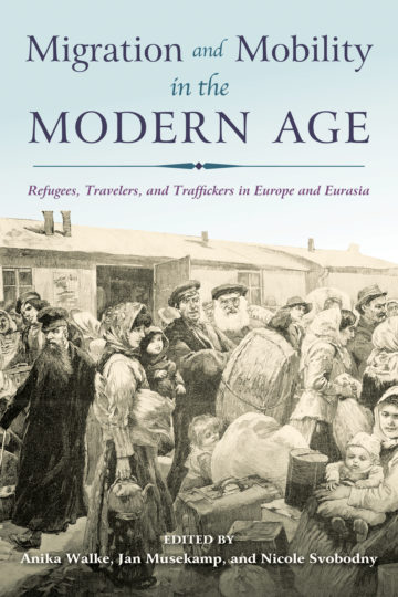 Migration and Mobility in the Modern Age