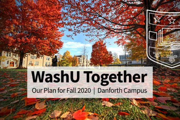 Washington University announces plans for fall semester