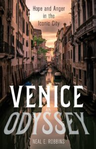 Venice, An Odyssey