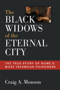 The Black Widows of The Eternal City