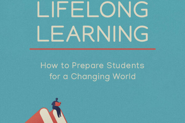Teaching for Lifelong Learning