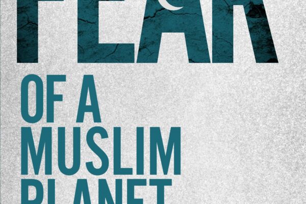 Fear of a Muslim Planet