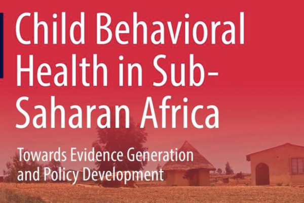 Child Behavioral Health in Sub-Saharan Africa