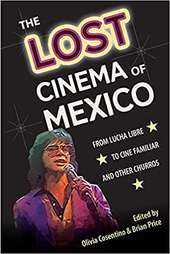 The Lost Cinema of Mexico