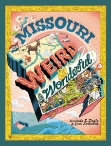 Missouri Weird and Wonderful