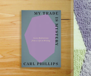 Stylized version of "My Trade is Mystery" by Carl Phillips
