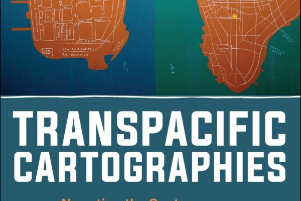 Transpacific Cartographies