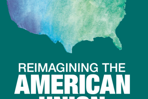 Reimagining the American Union