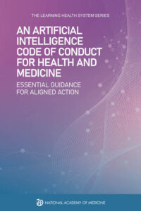 An Artificial Intelligence Code of Conduct for Health and Medicine