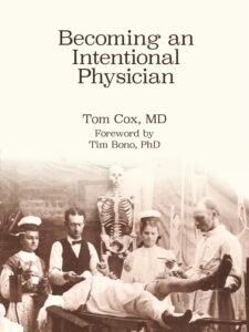 Becoming an Intentional Physician