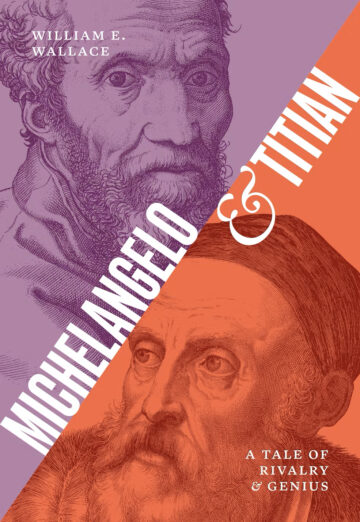 Book cover, "Michelangelo & Titian" by William E. Wallace.