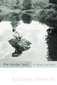 Book jacket, "The Tender Land" by Kathleen Finneran