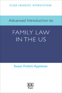 Advanced Introduction to Family Law in the U.S.