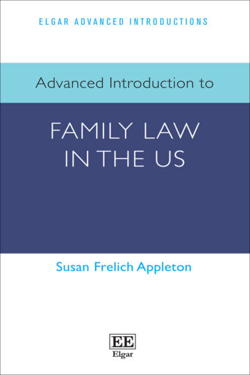 Book cover, "Advanced Introduction to Family Law in the US" (Edward Elgar Publishing 2026)